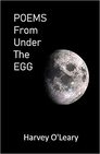 POEMS From Under The EGG