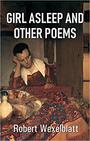 Girl Asleep and Other Poems