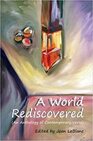 A World Rediscovered