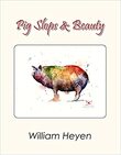 Pig Slops & Beauty - Prose on Poetry