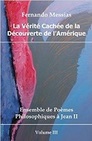 La Vérité Cachée de la Découverte de l'Amérique III (French Edition)