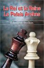 Le Roi et la Reine Le Palais Arehns