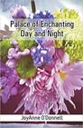 Palace of Enchanting Day and Night