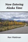 Now Entering Alaska Time