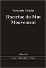 Doctrine du Mot Mouvement - Volume II