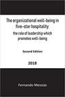 The organizational well-being in five-star hospitality: the role of leadership which promotes well-being