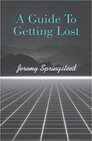 A Guide To Getting Lost
