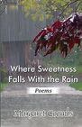 Where Sweetness Falls With the Rain: Cookbook