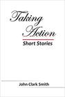 Taking Action - Short Stories