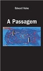 A Passagem (Portuguese Edition)