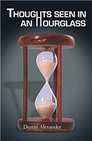 Thoughts Seen In An Hourglass
