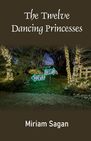 The Twelve Dancing Princesses