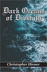 Dark Oceans of Divinity