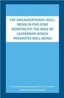 The organizational well-being in five-star hospitality: the role of leadership which promotes well-being