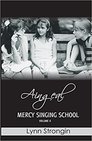 Mercy Singing School