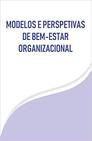 Modelos E Perspetivas De Bem-Estar Organizacional (Portuguese Edition)