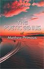 The Poetic Genius of Matthew Primous