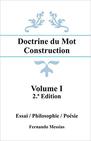 Doctrine du Mot Construction - Volume I