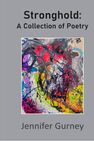 Stronghold: A Collection of Poetry