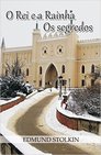O Rei e a Rainha Os segredos