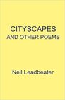 CITYSCAPES AND OTHER POEMS
