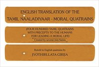 English Translation of the Tamil Naaladiyaar - Retold in Quatrain